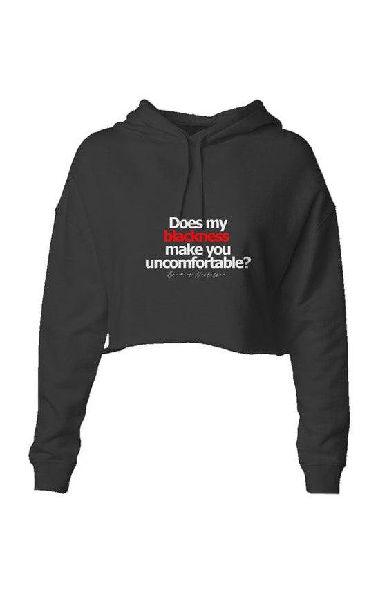 Land of Nostalgia 'Does My Blackness' Lightweight Crop Hoodie - Land of Nostalgia