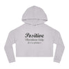 Land of Nostalgias Positive Vibrations Only Women’s Cropped Hooded Sweatshirt