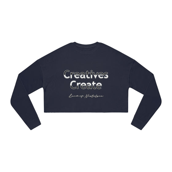 Land of Nostalgia Creatives Create Women's Cropped Sweatshirt