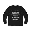 Land of Nostalgia Intellect Over Physical Men's Long Sleeve Crew Tee