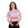 Land of Nostalgia Treat Your Woman Like a Queen Champion Women's Heritage Cropped T-Shirt