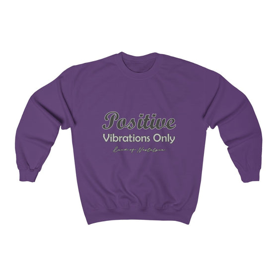 Land of Nostalgias Positive Vibrations Only Unisex Heavy Blend™ Crewneck Sweatshirt