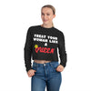 Land of Nostalgia Treat Your Woman Like a Queen Women's Cropped Sweatshirt