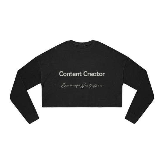 Land of Nostalgia Content Creator Women's Cropped Sweatshirt
