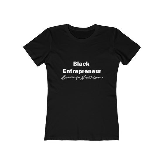 Land of Nostalgia Black Entrepreneur Women's The Boyfriend Tee