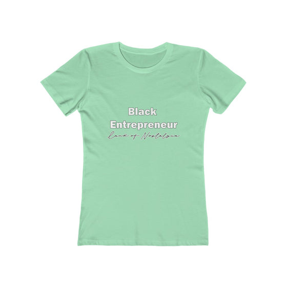 Land of Nostalgia Black Entrepreneur Women's The Boyfriend Tee