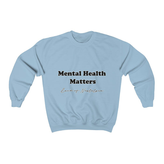 Land of Nostalgia Mental Health Matters Unisex Heavy Blend™ Crewneck Sweatshirt