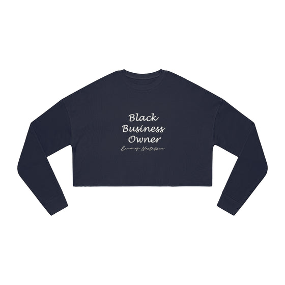 Land of Nostalgia Black Business Owner Women's Cropped Sweatshirt