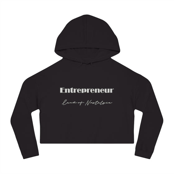 Land of Nostalgia Entrepreneur Women’s Cropped Hooded Sweatshirt