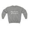 Land of Nostalgia Stay Focused, Grind Hard Unisex Heavy Blend™ Crewneck Sweatshirt