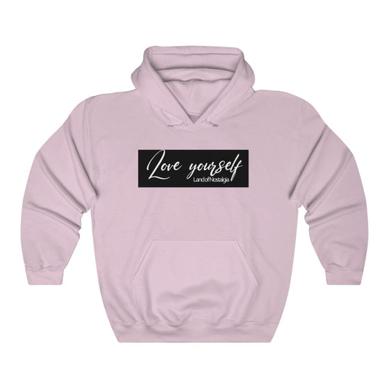 Land of Nostalgia Unisex Heavy Blend™ Hooded Classic Love Yourself Sweatshirt