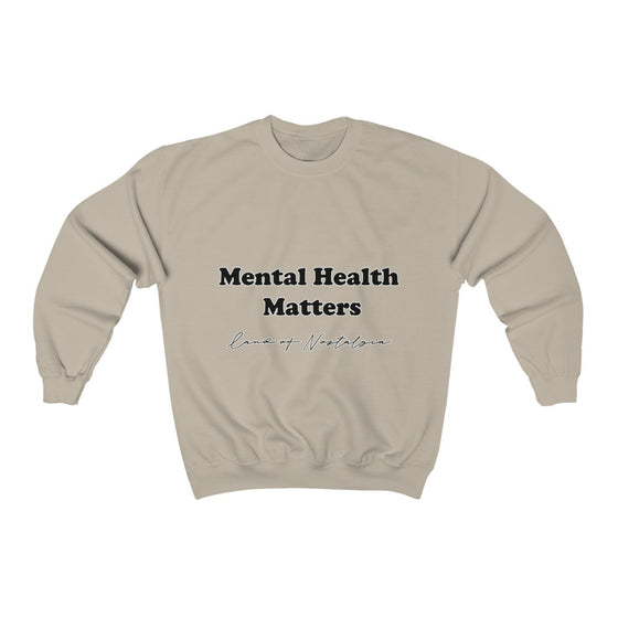 Land of Nostalgia Mental Health Matters Unisex Heavy Blend™ Crewneck Sweatshirt