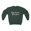 Land of Nostalgia Stay Focused, Grind Hard Unisex Heavy Blend™ Crewneck Sweatshirt