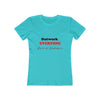 Land of Nostalgia Outwork EVERYONE Women's The Boyfriend Tee