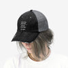 Land of Nostalgia Intellect Over Physical Unisex Trucker Hat