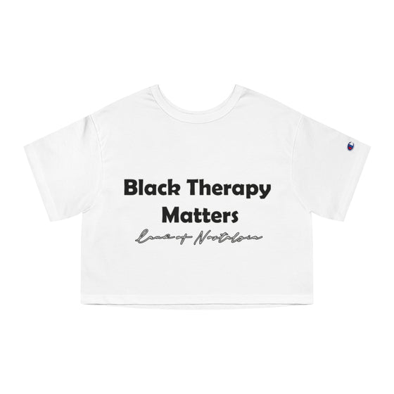 Land of Nostalgia Black Therapy Matters Champion Women's Heritage Cropped T-Shirt