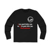 Land of Nostalgia I'm Good Men's Long Sleeve Crew Tee